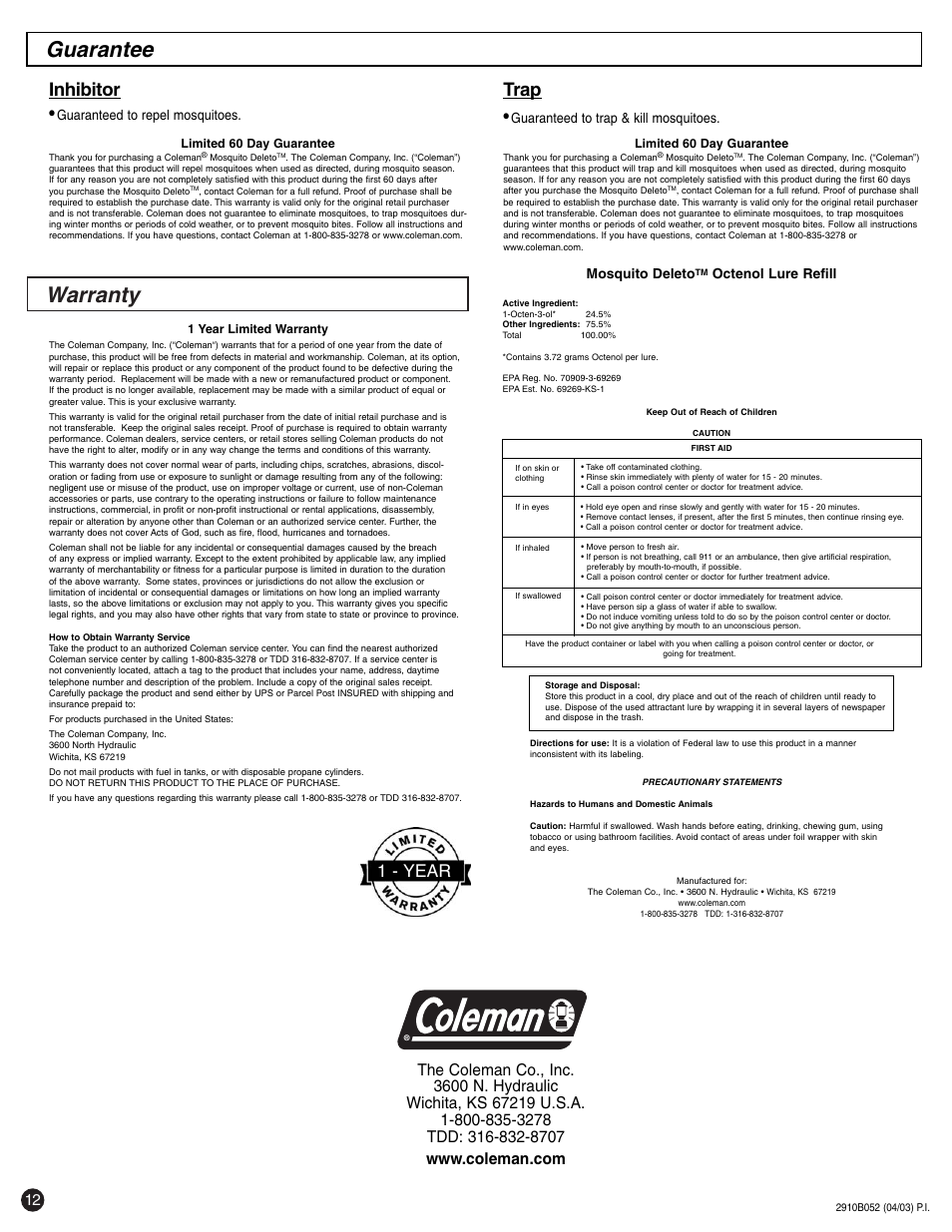 Warranty, Guarantee, Inhibitor | Trap, 1 - year, Guaranteed to repel mosquitoes, Guaranteed to trap & kill mosquitoes | Coleman 2200 SYSTEM User Manual | Page 12 / 12