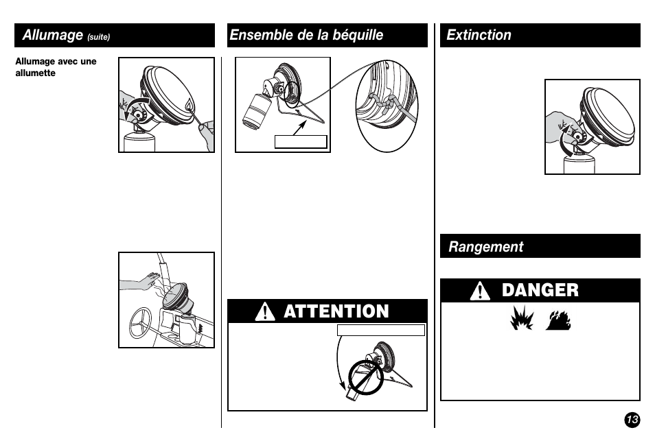 Danger, Attention, Allumage | Extinction, Rangement ensemble de la béquille | Coleman 5029 User Manual | Page 13 / 24