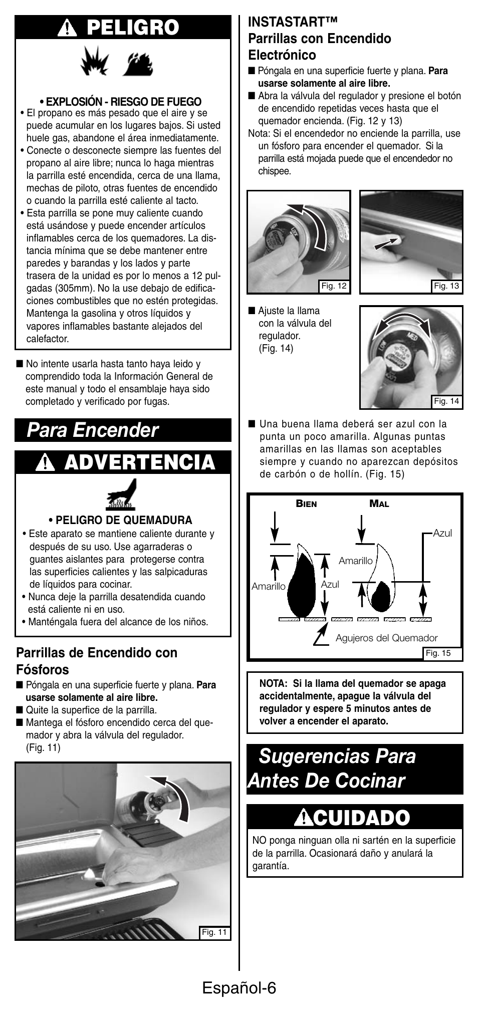 Peligro, Para encender, Advertencia | Sugerencias para antes de cocinar cuidado, Español-6, Parrillas de encendido con fósforos, Instastart™ parrillas con encendido electrónico | Coleman 9924 Series User Manual | Page 23 / 28