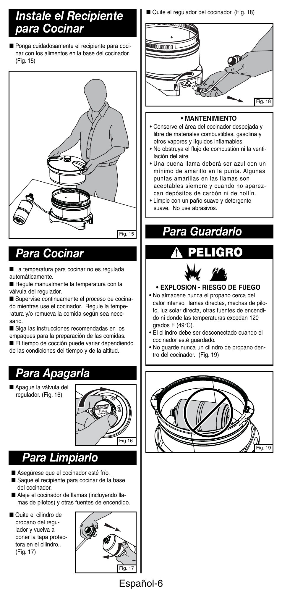 Para limpiarlo, Para cocinar, Instale el recipiente para cocinar | Para apagarla, Peligro, Para guardarlo, Español-6 | Coleman 9935 User Manual | Page 23 / 28