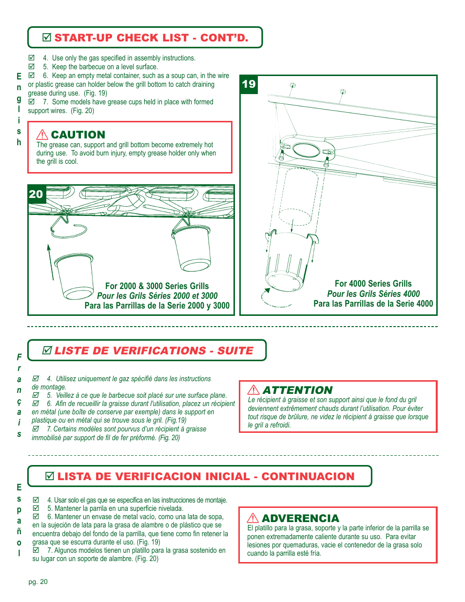 Attention, Liste de verifications - suite, Start-up check list - cont’d. caution | Adverencia, Lista de verificacion inicial - continuacion | Coleman Gas Barbecue User Manual | Page 20 / 44