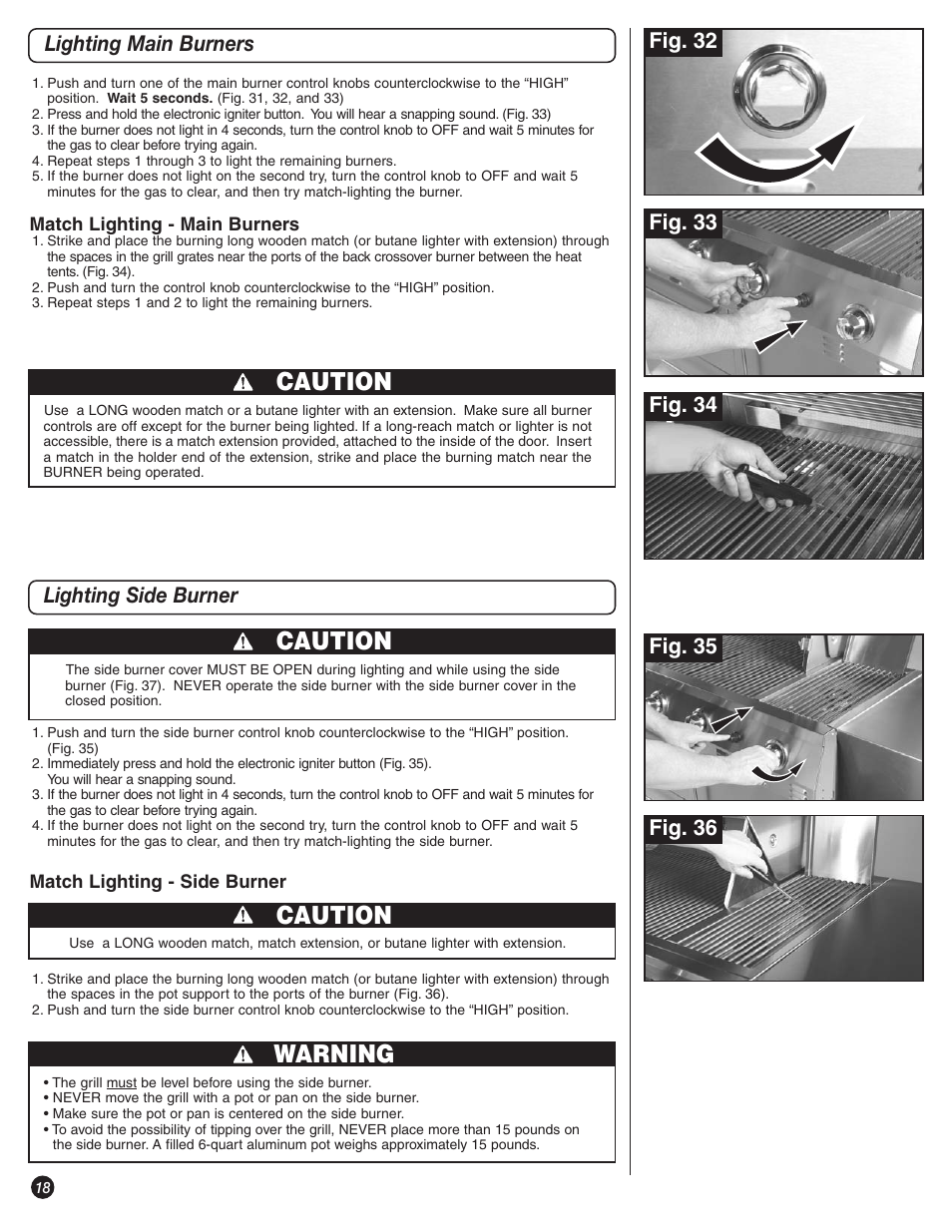 Caution, Warning, Lighting main burners lighting side burner | Fig. 33 fig. 32, Fig. 34, Fig. 35 fig. 36 | Coleman 9992-645 User Manual | Page 18 / 32