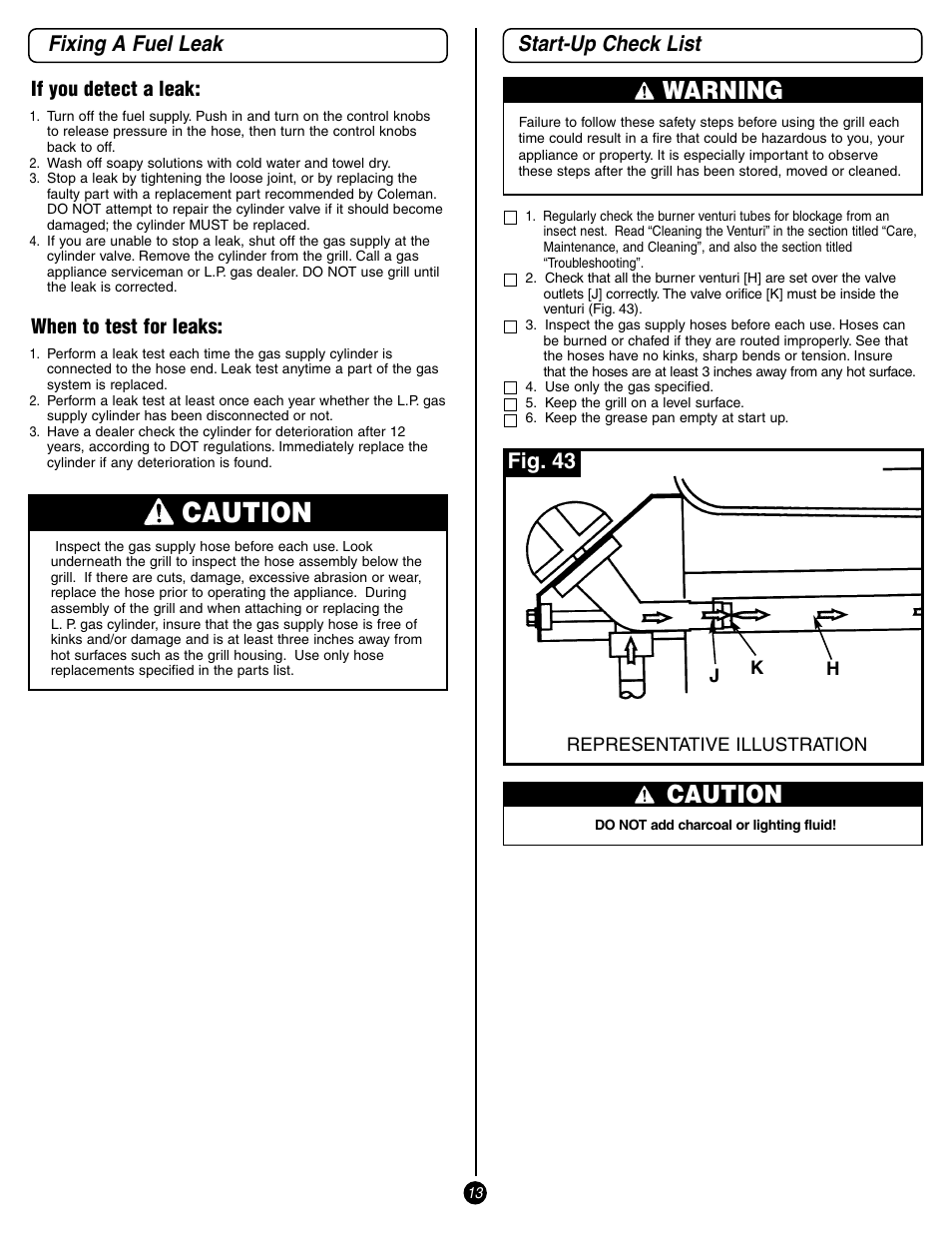 Caution, Warning, Fixing a fuel leak | Start-up check list, Fig. 43, If you detect a leak, When to test for leaks | Coleman 9993 User Manual | Page 13 / 24