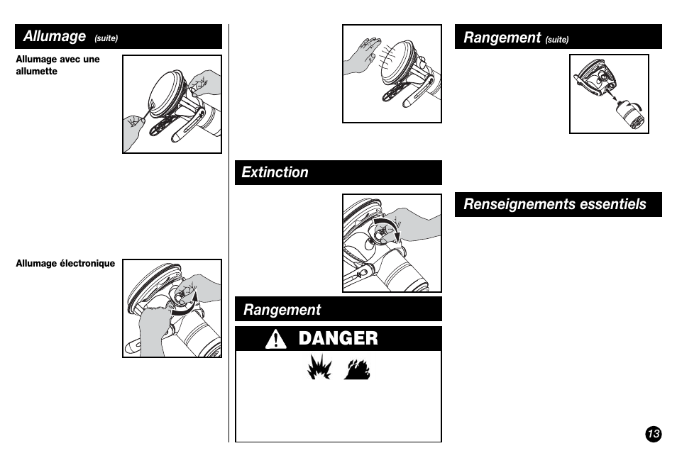 Danger, Allumage, Extinction | Rangement, Renseignements essentiels | Coleman Propane 5038 User Manual | Page 13 / 24