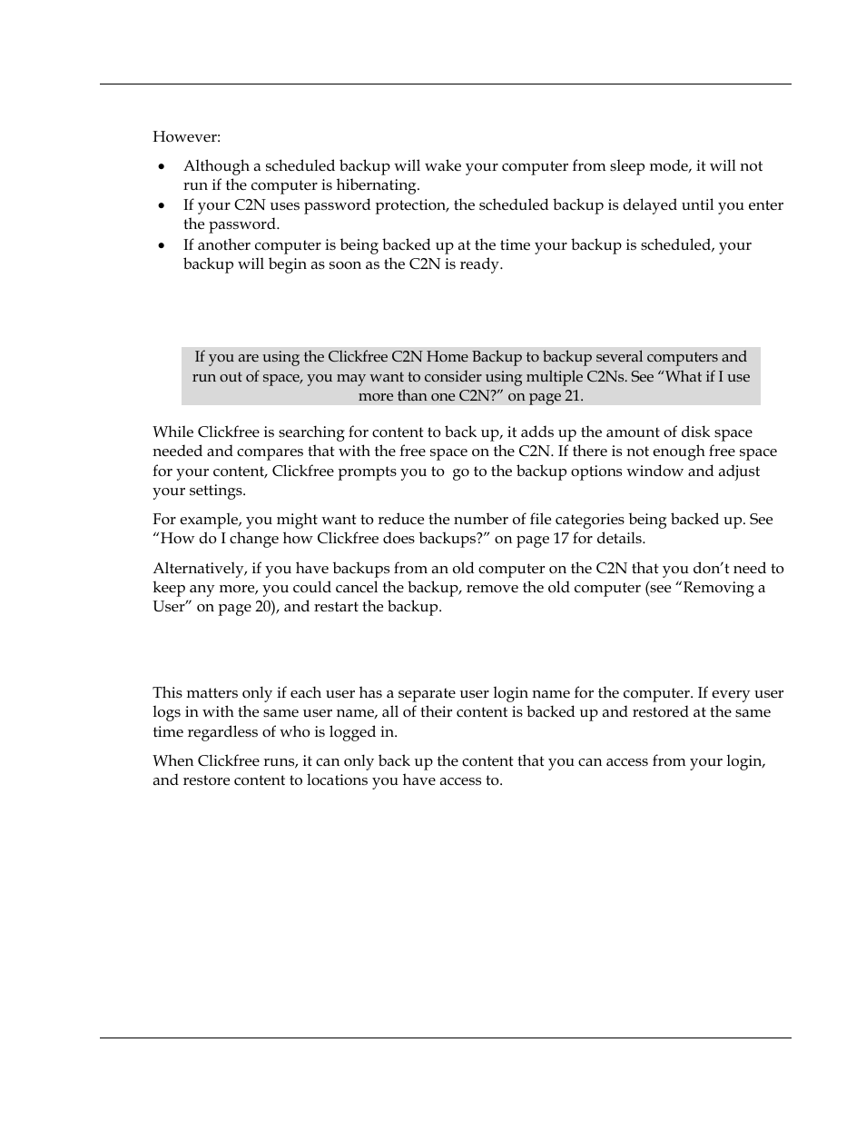 What if there is not enough space on my c2n, What if there is more than one user on my computer | Clickfree C2N 3.5 User Manual | Page 19 / 25