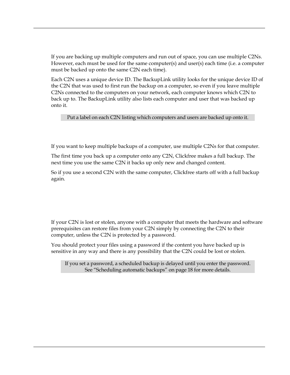 What if i use more than one c2n, How do i make multiple backups, Using password protection | Do my files need password protection, See “what if i use, More than one c2n | Clickfree C2N 3.5 User Manual | Page 21 / 25