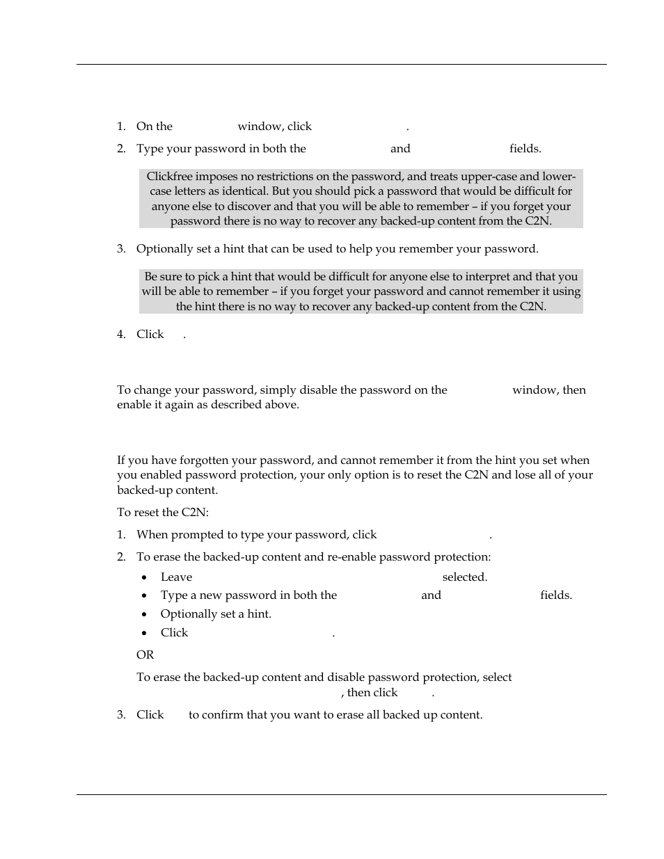 How do i enable password protection, Can i change or remove the password, What if i forget my password | Clickfree C2N 3.5 User Manual | Page 22 / 25