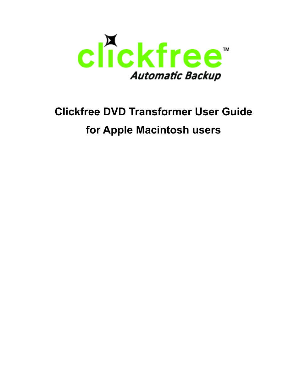 Clickfree DVD Transformer User Manual | 37 pages