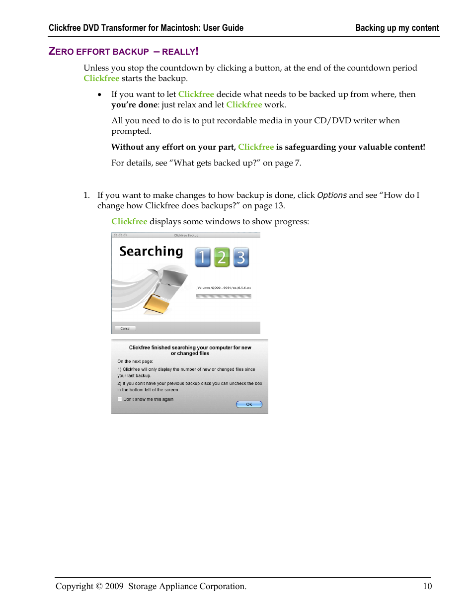 Zero effort backup – really, Ero effort backup, Really | Clickfree DVD Transformer User Manual | Page 10 / 37