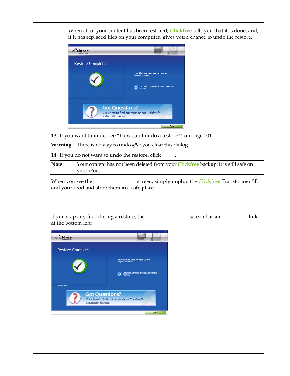 What about ‘exceptions’ during restore | Clickfree Transformer SE User Manual | Page 100 / 132