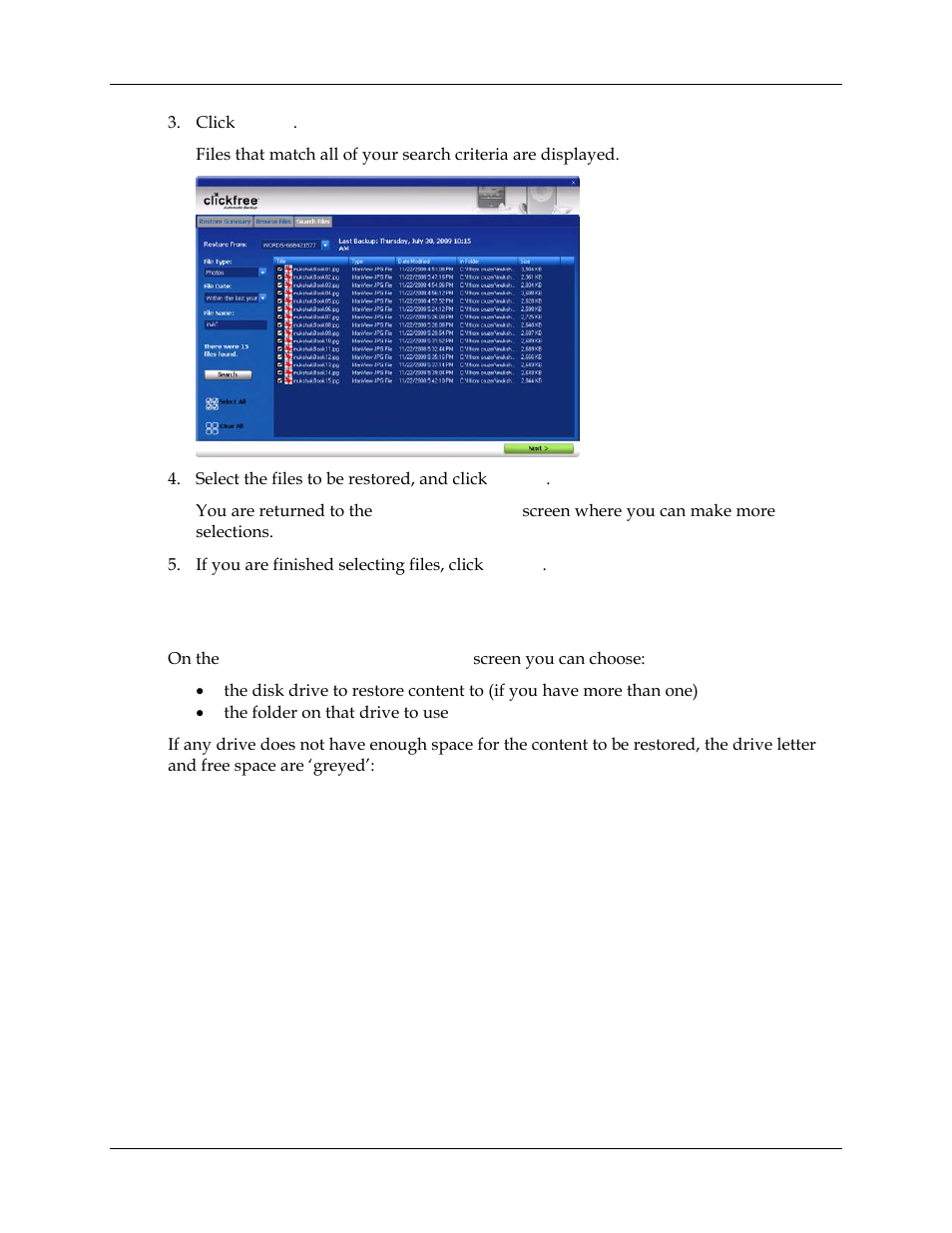 Ow do, Choose another drive and, Or f | Clickfree Transformer SE User Manual | Page 129 / 132