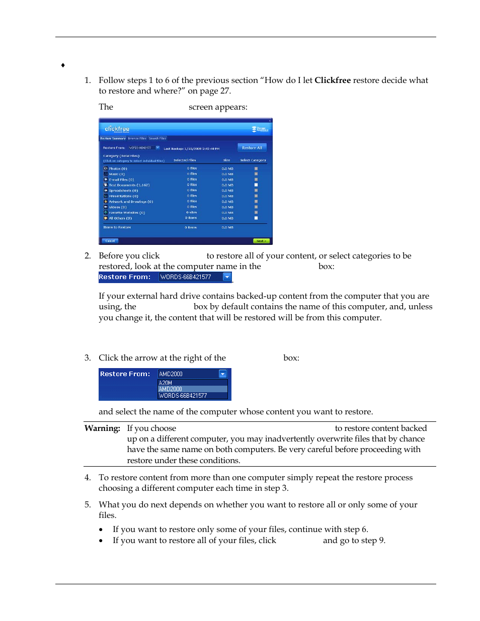 Restoring content, Choosing the computer to restore from, W do | Change how, Lickfree restor, Restoring content 33 | Clickfree Transformer SE User Manual | Page 33 / 132