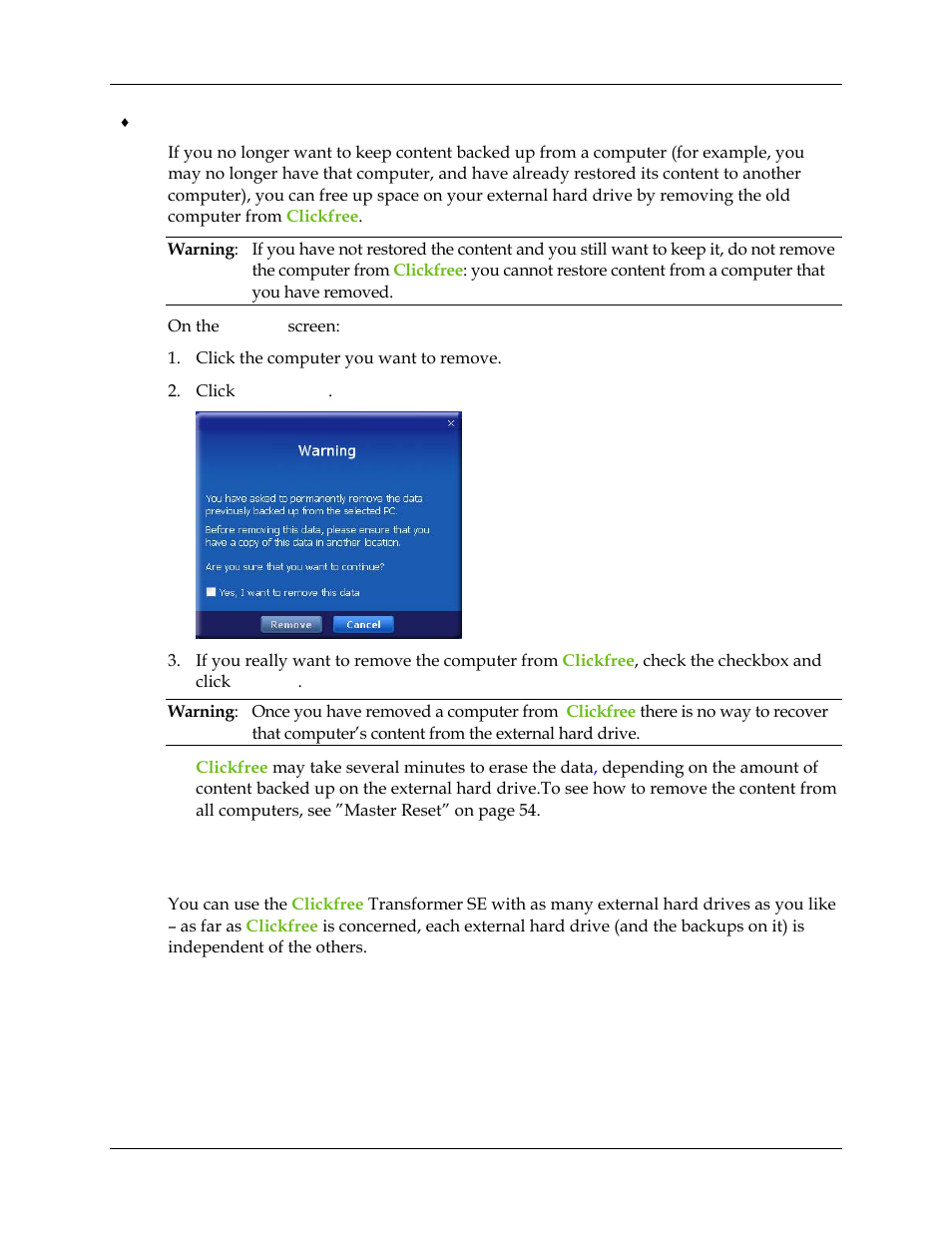 What if i use more than one external hard drive, Hat if, Use more than one external hard drive | Clickfree Transformer SE User Manual | Page 51 / 132