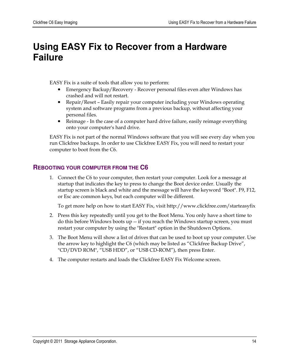 Using easy fix to recover from a hardware failure | Clickfree C6 User Manual | Page 14 / 24