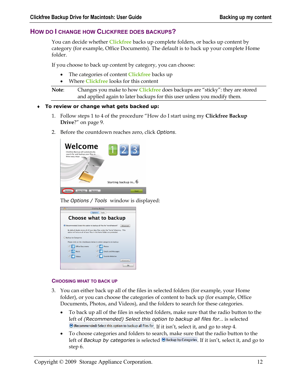 How do i change how clickfree does backups, Choosing what to back up, Ow do | Change how, Lickfree does backups, Choosing what to back up 12 | Clickfree Backup Drive User Manual | Page 12 / 33