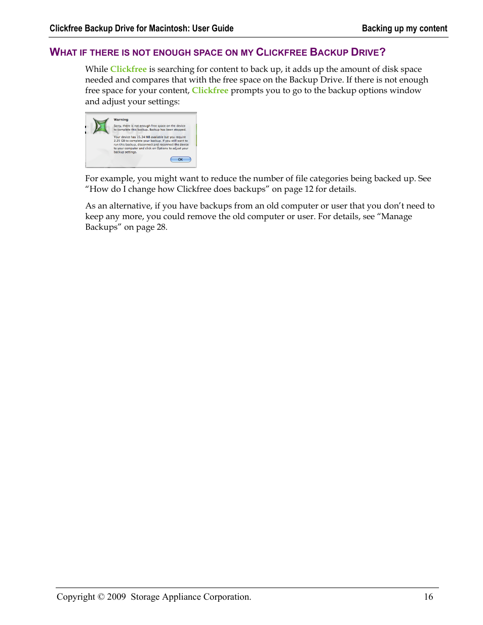 Hat if there is not enough space on my, Lickfree, Ackup | Rive | Clickfree Backup Drive User Manual | Page 16 / 33