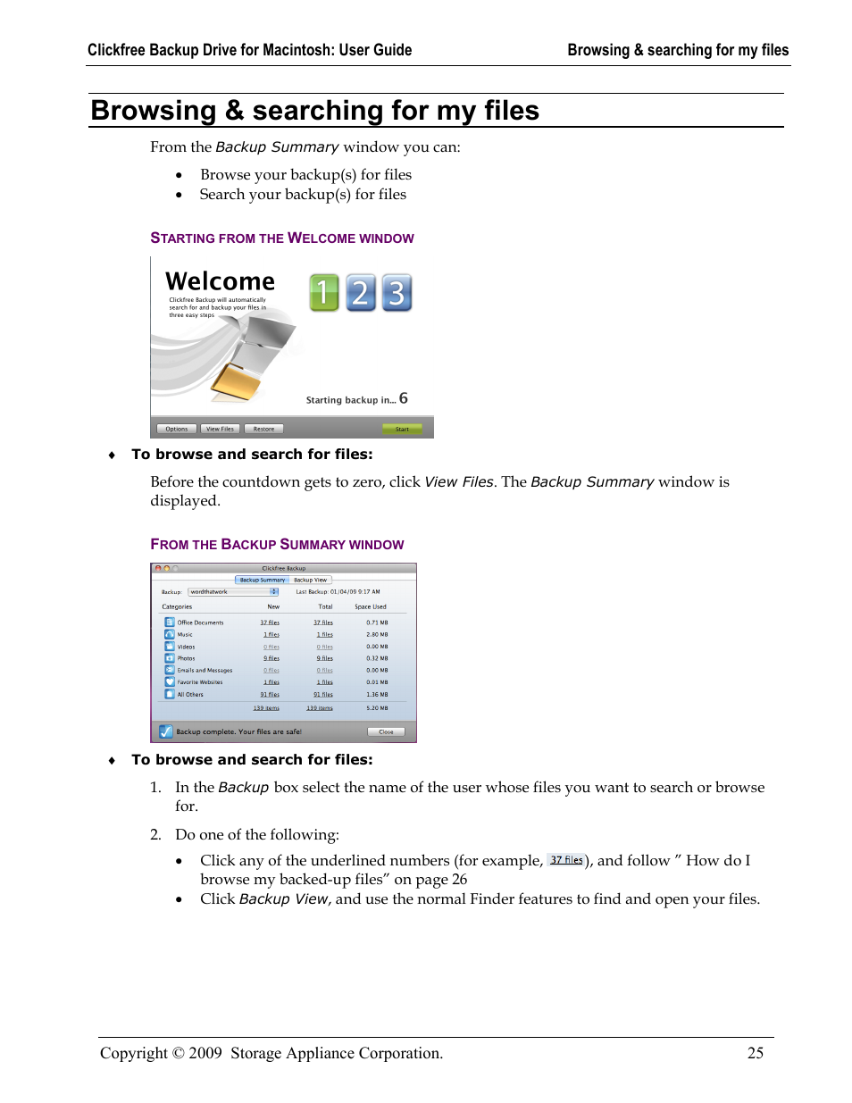 Browsing & searching for my files, Starting from the welcome window, From the backup summary window | Rowsing, Searching for my files, Starting from the welcome window 25, From the backup summary window 25 | Clickfree Backup Drive User Manual | Page 25 / 33
