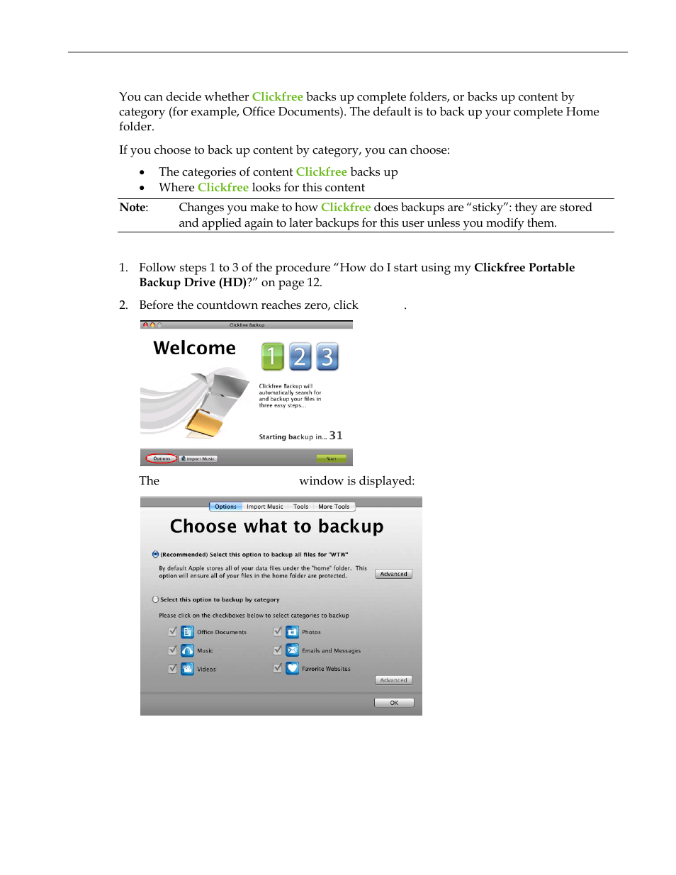 How do i change how clickfree does backups, Ow do, Change how | Lickfree does backups | Clickfree C2 User Manual | Page 15 / 76