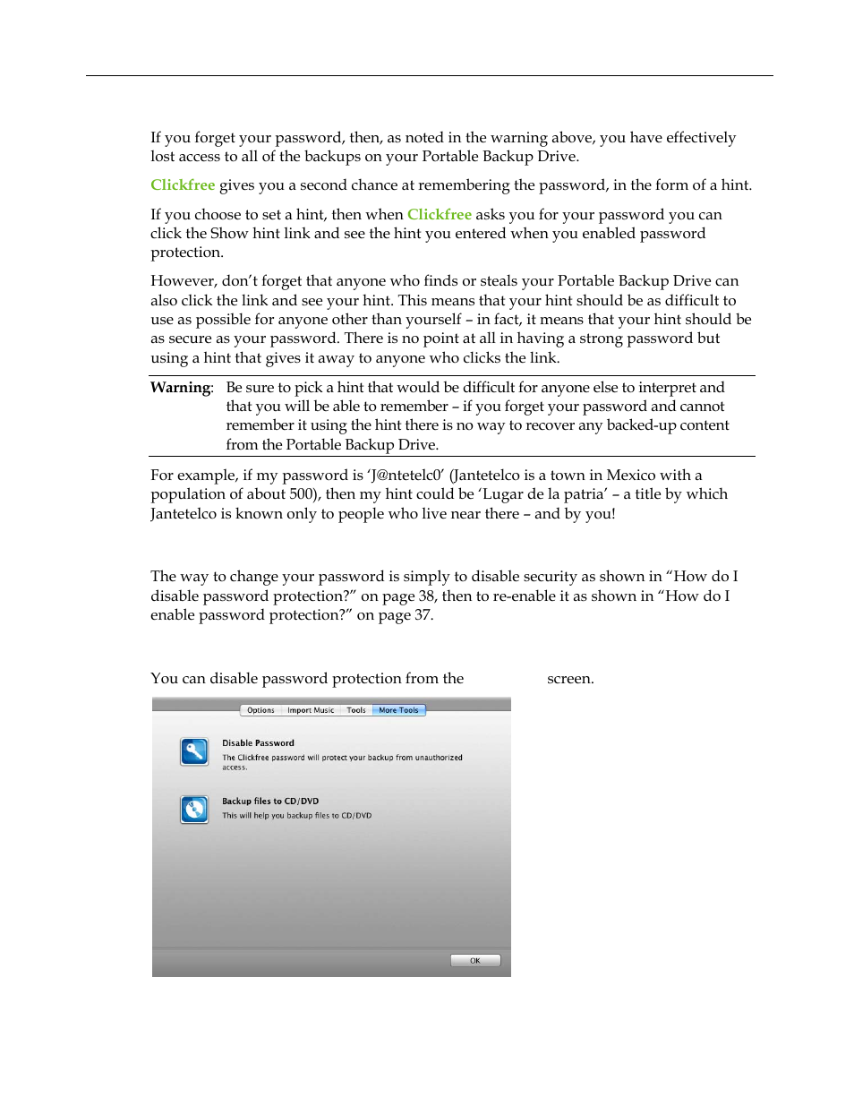 How does setting a ‘hint’ help me, Can i change my password, How do i disable password protection | Clickfree C2 User Manual | Page 38 / 76