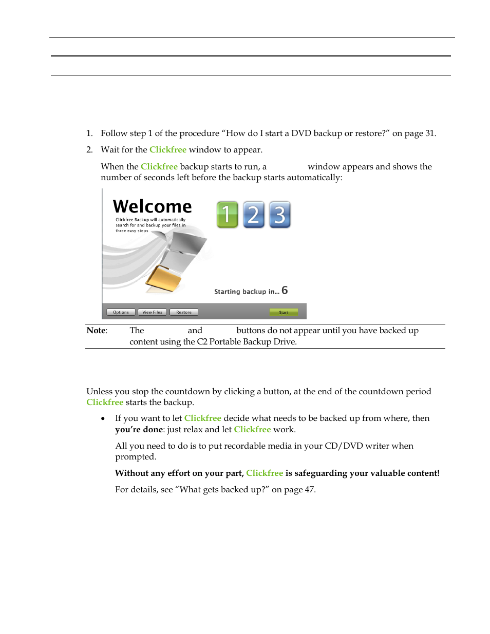 Backing up my content (dvd), Zero effort backup – really, Acking up my content | Dvd) 49, Ow do, Start using my, Lickfree, Ortable, Ackup, Rive | Clickfree C2 User Manual | Page 49 / 76