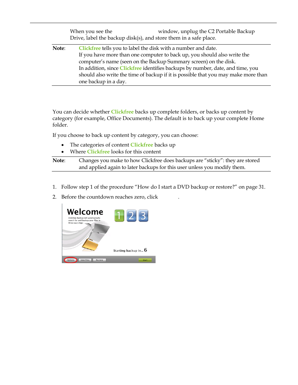 How do i change how clickfree does backups, Ow do, Change how | Lickfree does backups | Clickfree C2 User Manual | Page 52 / 76