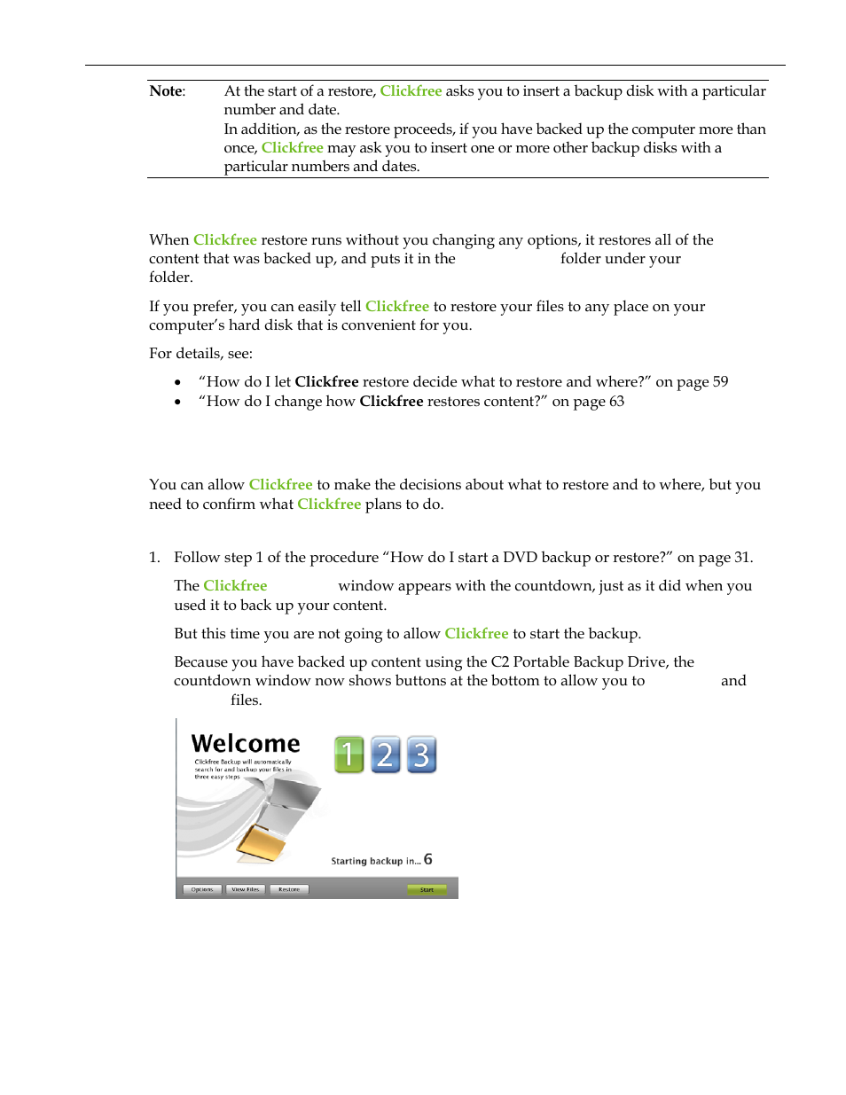 What gets restored, and to where, Ow do, Lickfree restore decide what to restore and where | Clickfree C2 User Manual | Page 59 / 76