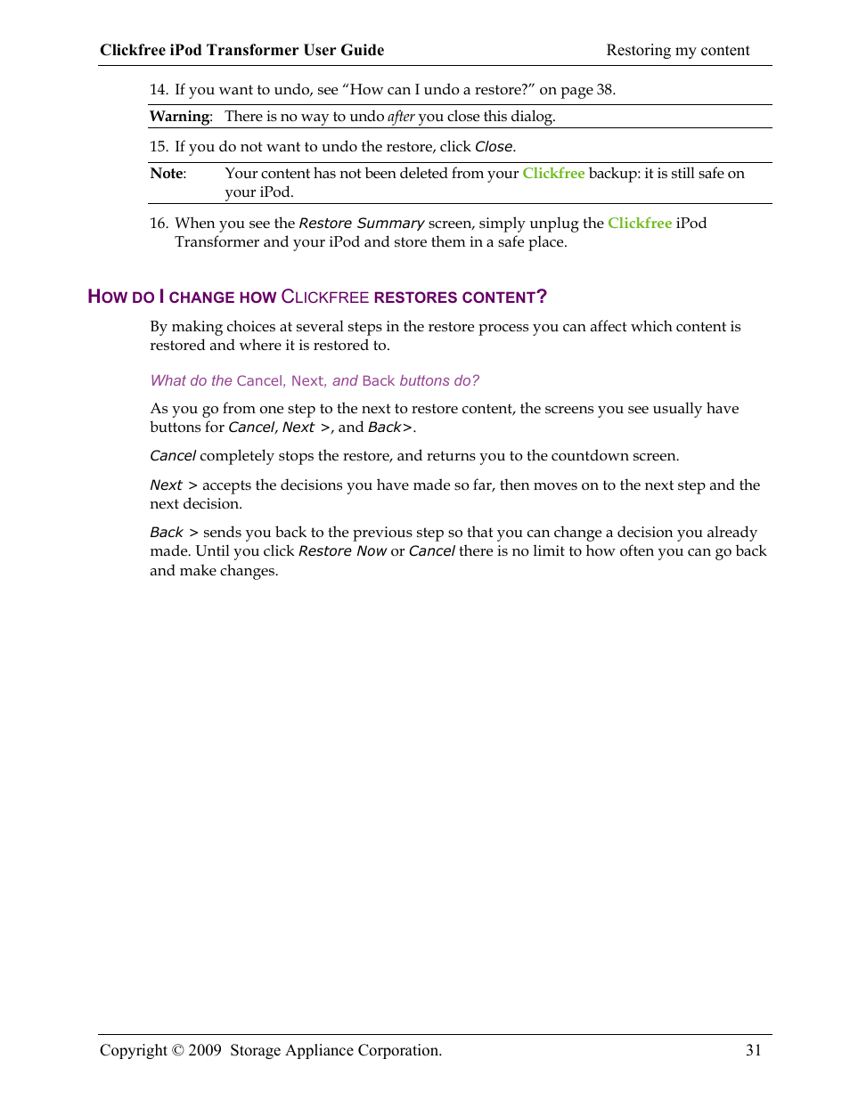 How do i change how clickfree restores content | Clickfree iPod Transformer User Manual | Page 31 / 67