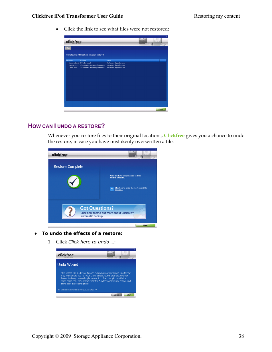 How can i undo a restore | Clickfree iPod Transformer User Manual | Page 38 / 67
