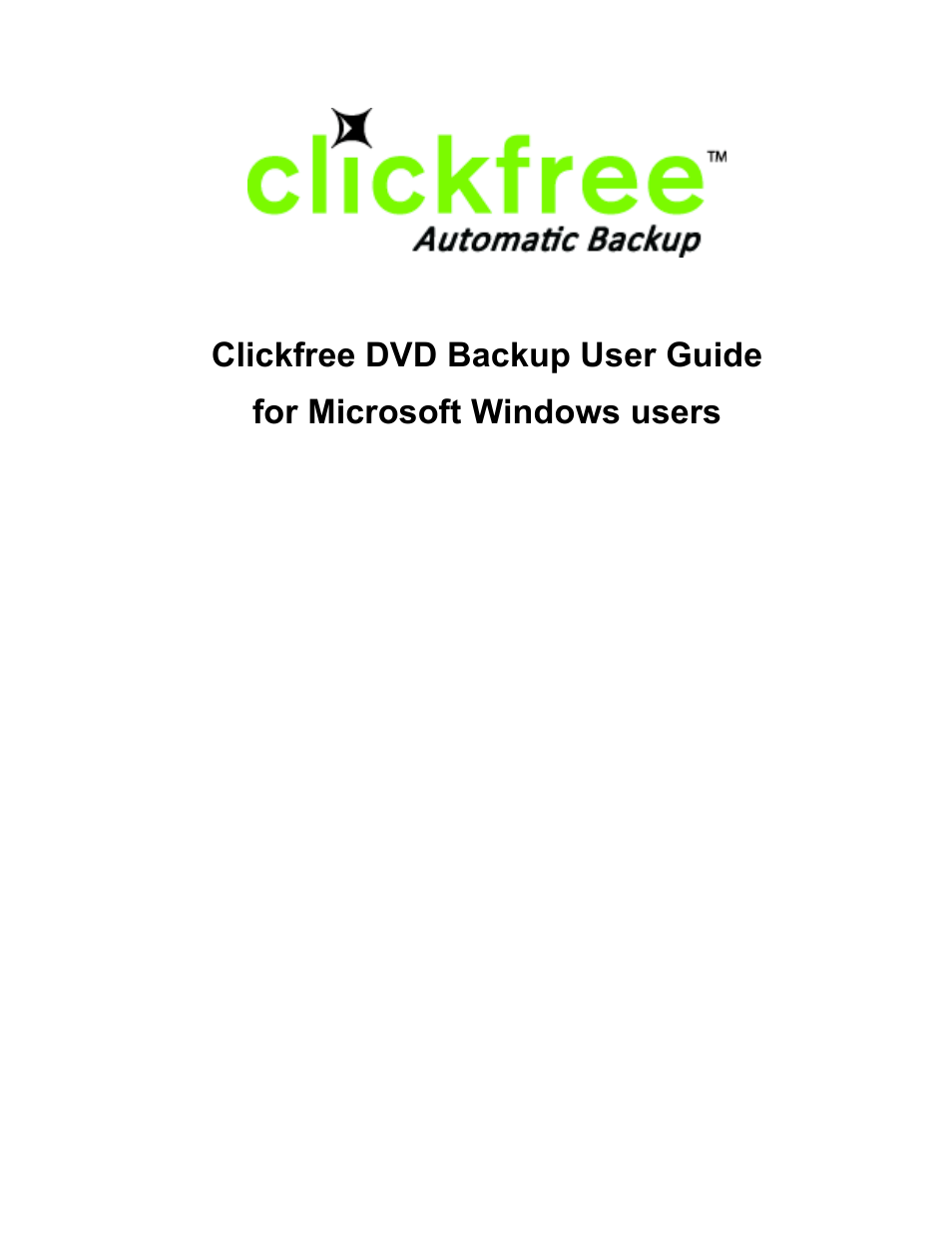 Clickfree DVD Backup User Manual | 49 pages