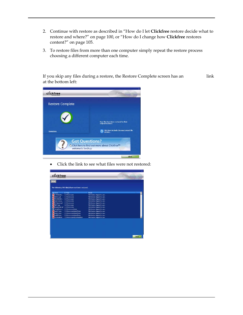 Restore completed with exceptions, Ee “restore, Completed with exceptions | Clickfree C2N User Manual | Page 110 / 135