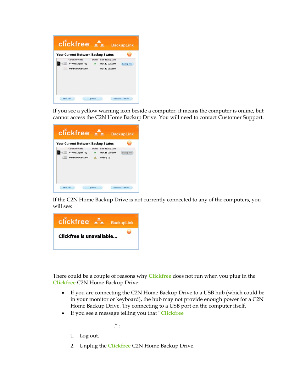 What if clickfree doesn’t start up automatically, Hat if, Lickfree doesn | T start up automatically | Clickfree C2N User Manual | Page 21 / 135