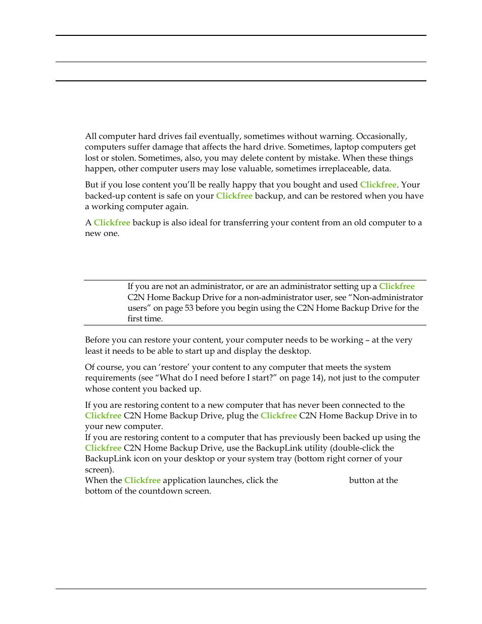 Restoring my content (hd), Estoring, Ontent | Hd) 33, Hat if my computer, S internal hard drive stops working, Would like to transfer, My content to a new computer, Hat do, Need before | Clickfree C2N User Manual | Page 33 / 135