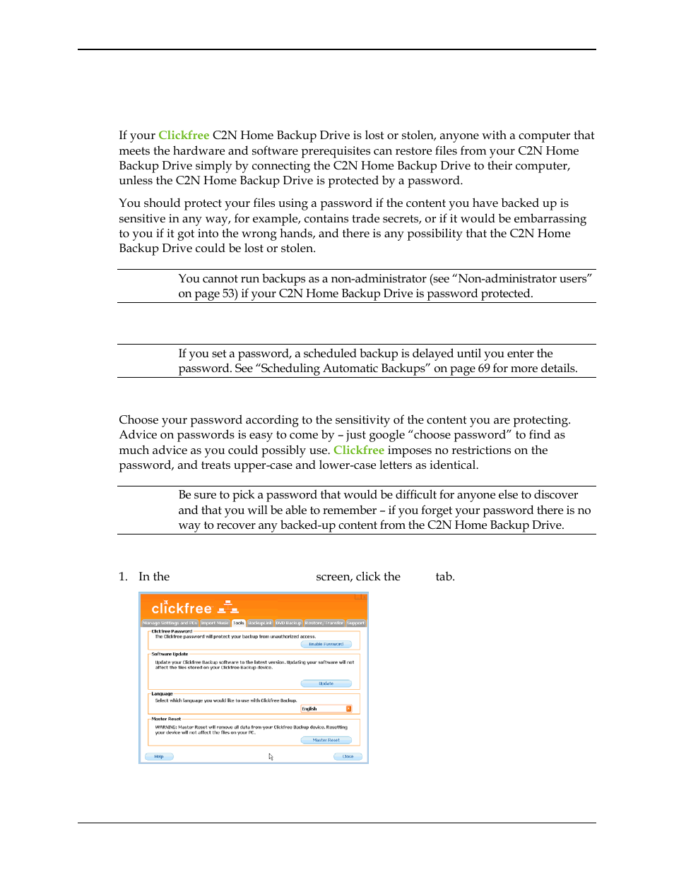 How do i use password protection, Do my files need password protection, How do i choose a password | How do i enable password protection | Clickfree C2N User Manual | Page 64 / 135