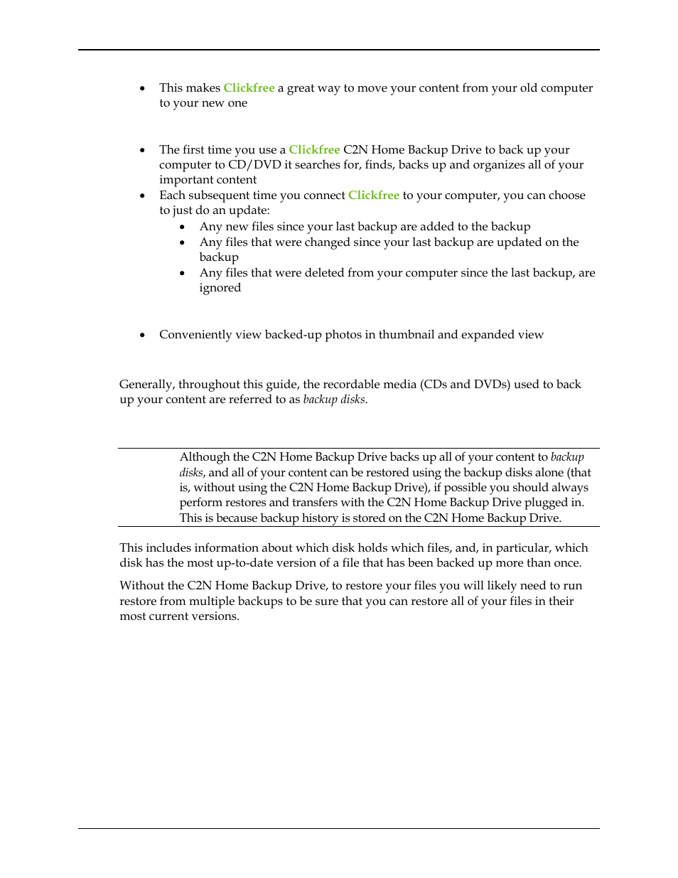 How it backs up, Photo viewer, Backup disks | History | Clickfree C2N User Manual | Page 81 / 135
