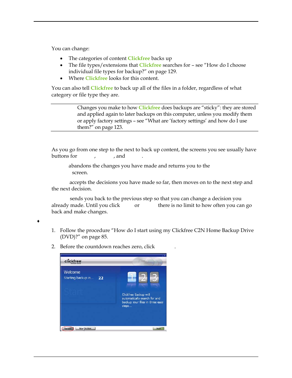 How do i change how clickfree does backups, What do the cancel, next, and back buttons do, Ow do | Change how, Lickfree does backups, 90 without m | Clickfree C2N User Manual | Page 90 / 135