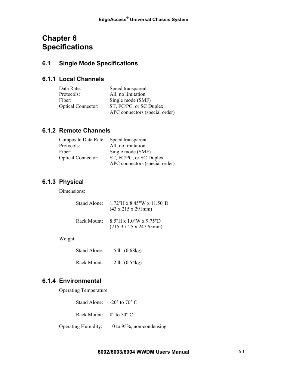 Specifications, 1 single mode specifications, 1 local channels | 2 remote channels, 3 physical, 4 environmental, Chapter 6 specifications -1 6.1, Single mode specifications -1, Local channels -1, Remote channels -1 | CANOGA PERKINS Multiplexer 6002 User Manual | Page 23 / 29