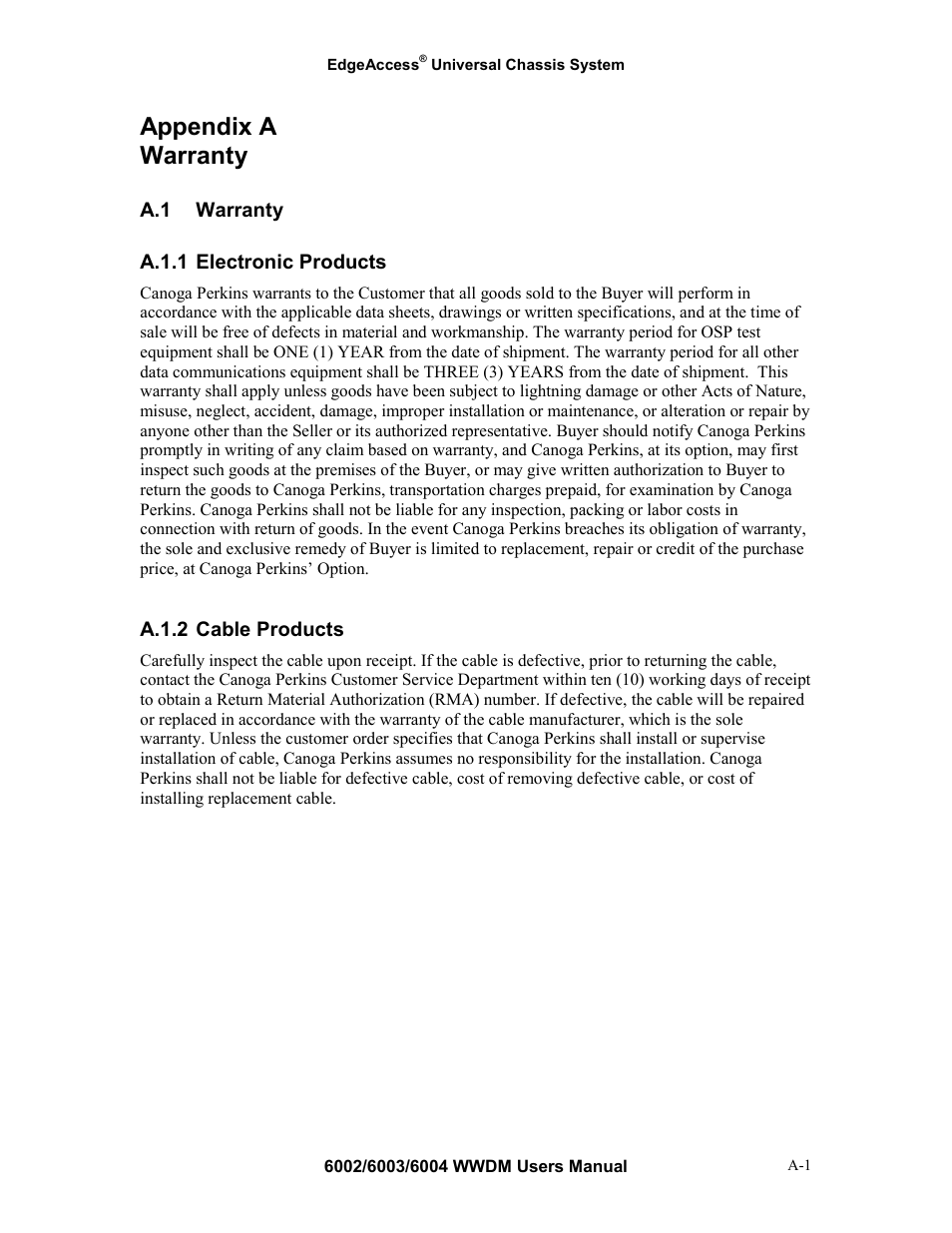Warranty, A.1 warranty, A.1.1 electronic products | A.1.2 cable products, A.1.1, A.1.2, Appendix a warranty | CANOGA PERKINS Multiplexer 6002 User Manual | Page 27 / 29