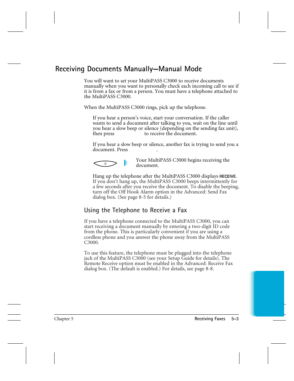 Receiving documents manuallymanual mode, Using the telephone to receive a fax | CK Electric Part C3000 User Manual | Page 116 / 260