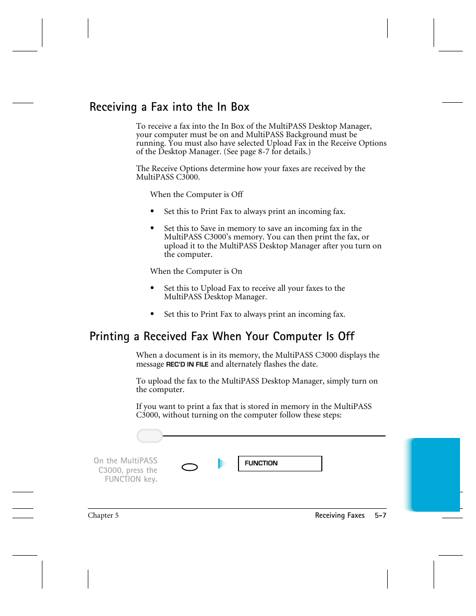 Receiving a fax into the in box, Printing a received fax when your computer is off | CK Electric Part C3000 User Manual | Page 120 / 260