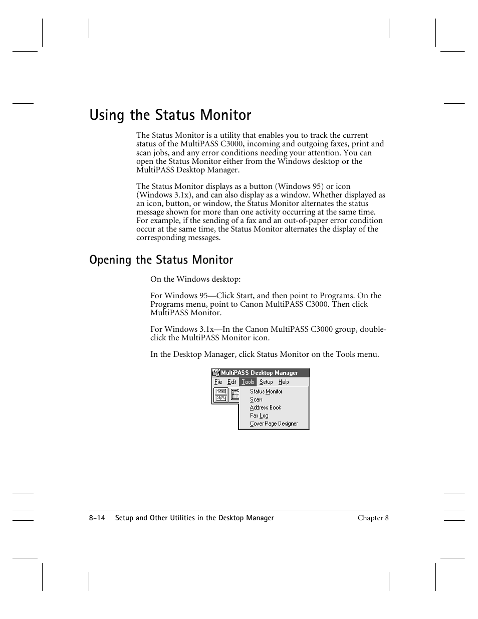 Using the status monitor, Opening the status monitor | CK Electric Part C3000 User Manual | Page 173 / 260