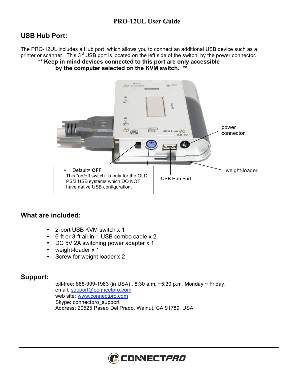 Pro-12ul user guide, Usb hub port, What are included | Support | ConnectPRO Master-IT USB+ PRO-12UL User Manual | Page 2 / 2