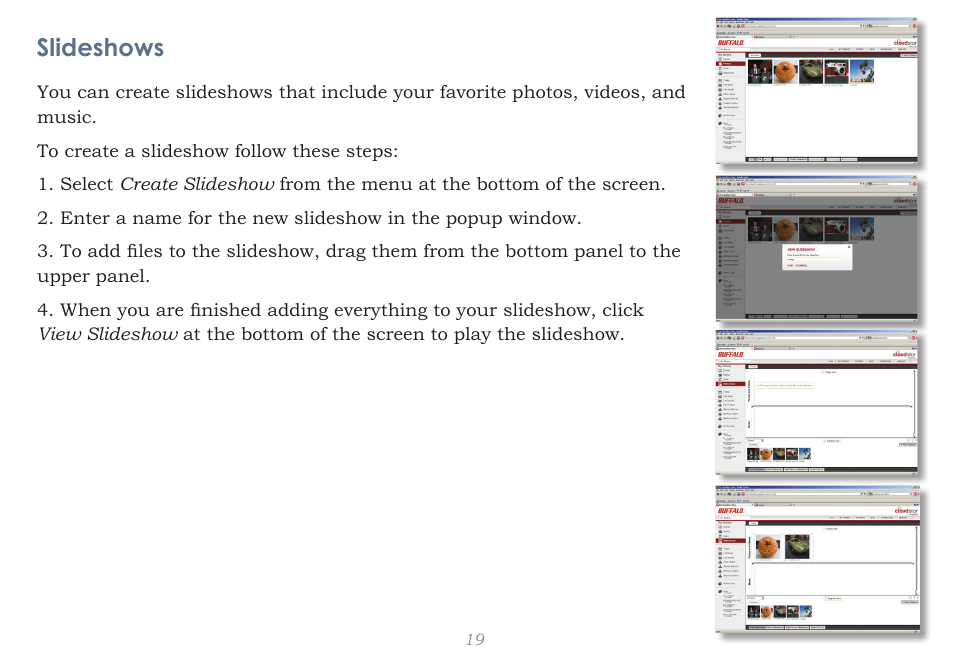 Slideshows | CloudStor CLOUDSTOR CS-WV/1D User Manual | Page 19 / 52