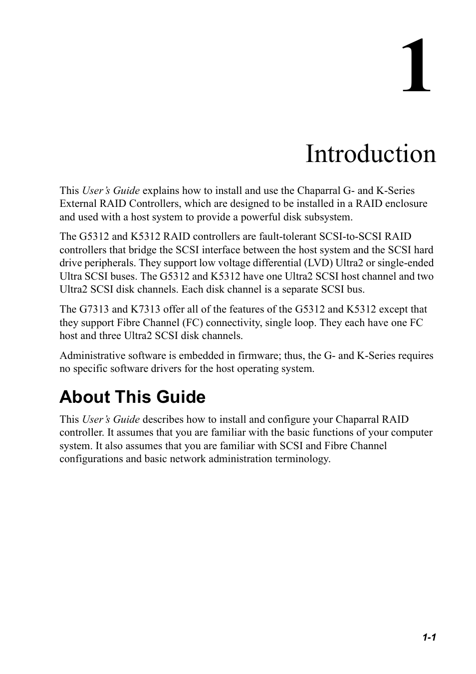 Introduction, About this guide, About this guide 1-1 | Chaparral K5312/K7313 User Manual | Page 11 / 160