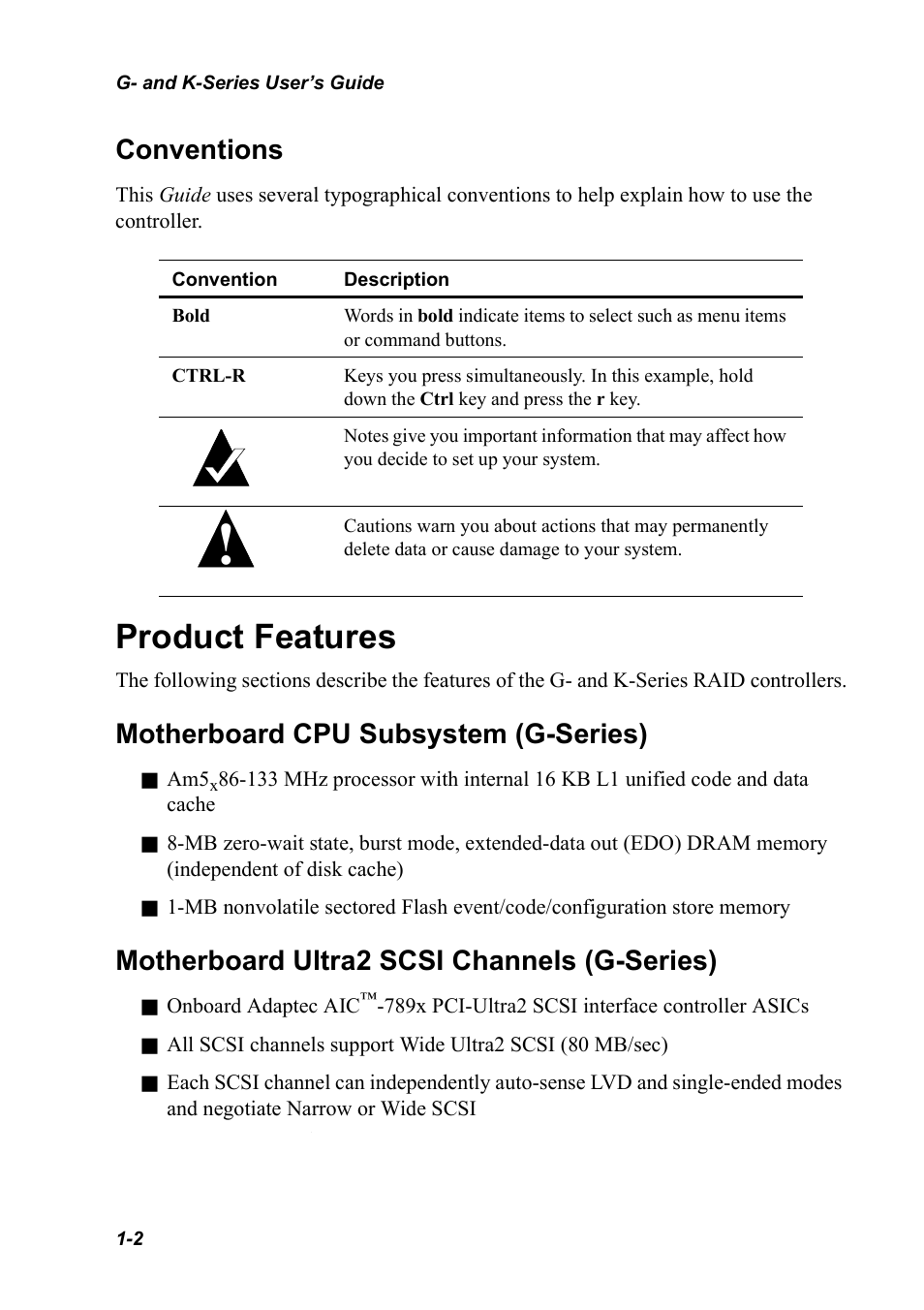 Conventions, Product features, Motherboard cpu subsystem (g-series) | Motherboard ultra2 scsi channels (g-series), Conventions 1-2, Product features 1-2 | Chaparral K5312/K7313 User Manual | Page 12 / 160