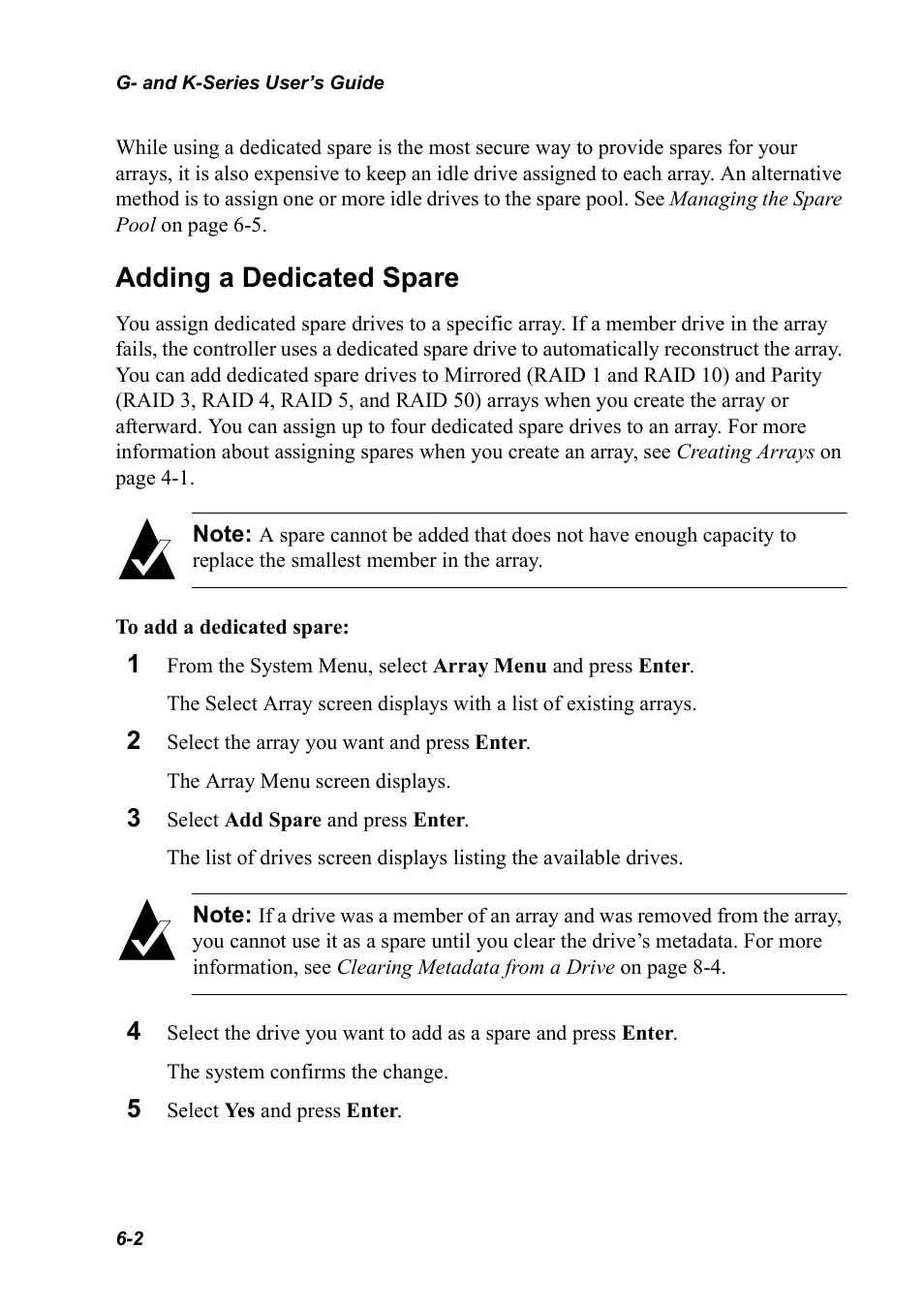 Adding a dedicated spare, Adding a dedicated spare 6-2 | Chaparral K5312/K7313 User Manual | Page 74 / 160