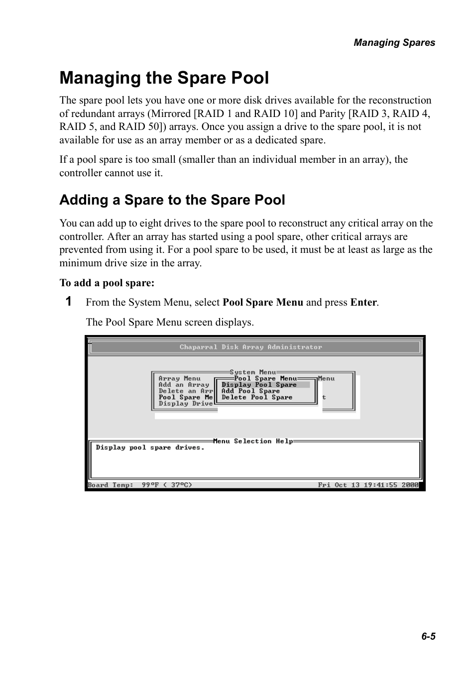 Managing the spare pool, Adding a spare to the spare pool, Managing the spare pool 6-5 | Adding a spare to the spare pool 6-5 | Chaparral K5312/K7313 User Manual | Page 77 / 160