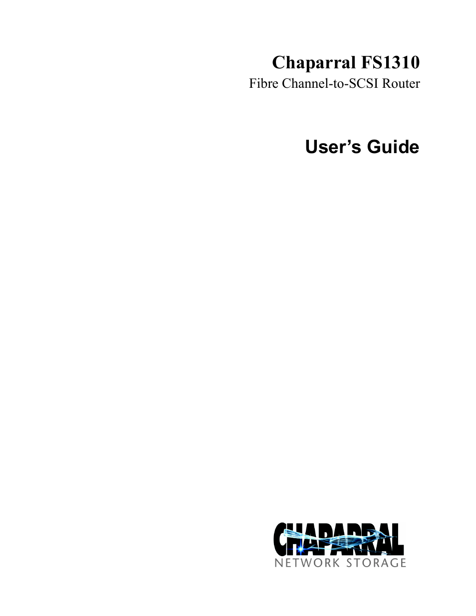 Chaparral Fibre Channel -to-SCSI Router Chaparral FS 1310 User Manual | 96 pages