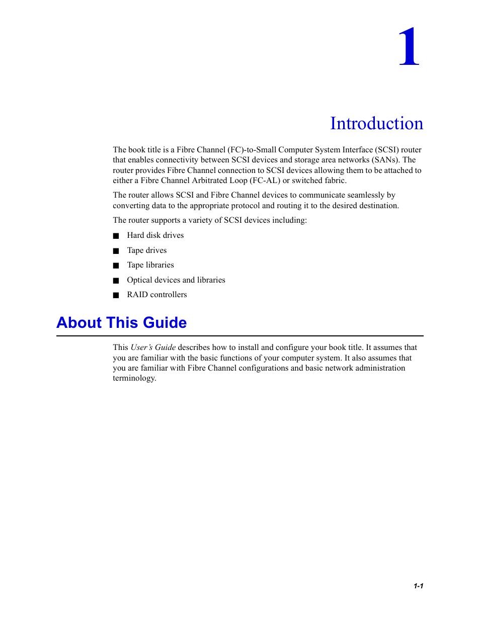 Introduction, About this guide | Chaparral Fibre Channel -to-SCSI Router Chaparral FS 1310 User Manual | Page 11 / 96