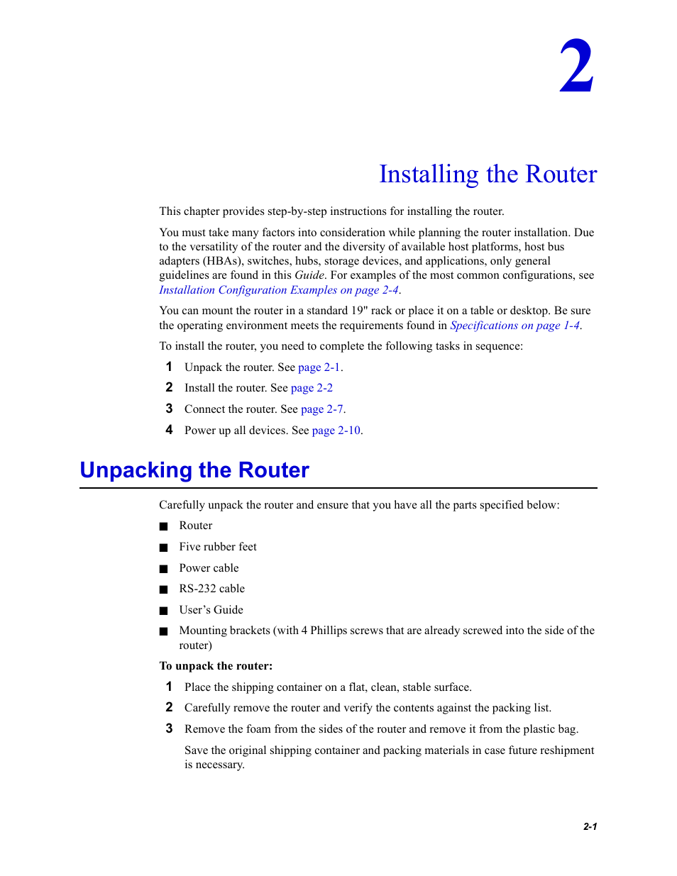 Installing the router, Unpacking the router | Chaparral Fibre Channel -to-SCSI Router Chaparral FS 1310 User Manual | Page 17 / 96