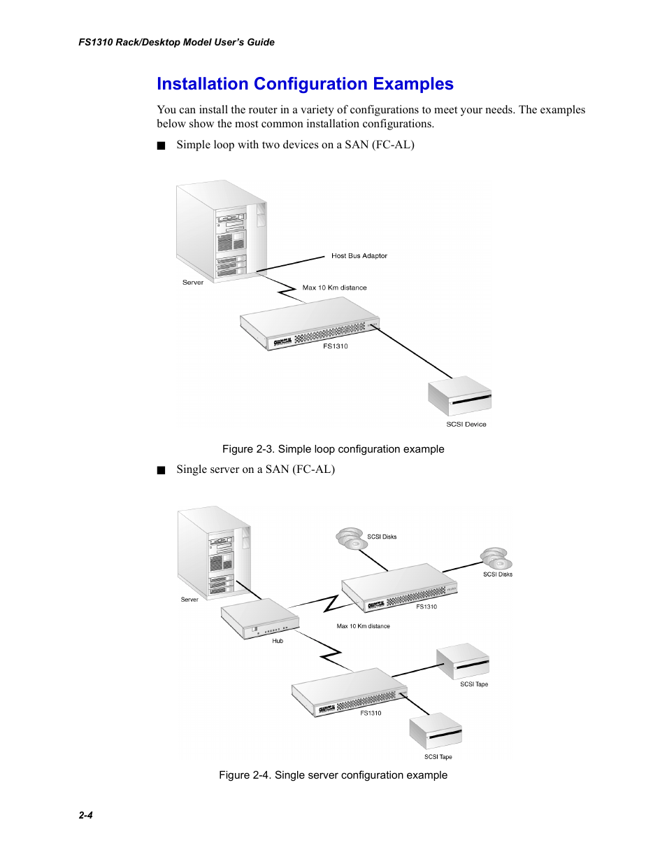 Installation configuration examples | Chaparral Fibre Channel -to-SCSI Router Chaparral FS 1310 User Manual | Page 20 / 96